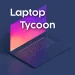 Laptop Tycoon MOD