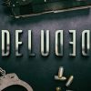 Deluded MOD APK